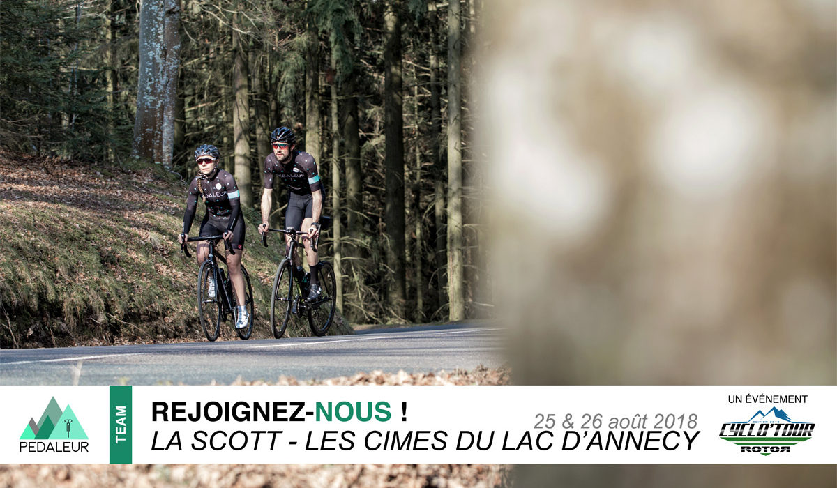 Pedaleur recherche 5 cyclistes pour la Scott Les Cimes du Lac d'Annecy