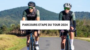 Parcours Etape du Tour 2024