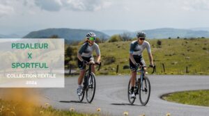 Nouvelle collection textile Pedaleur x Sportful